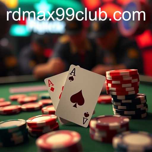 Poker Games: Unraveling the Excitement of RDMAX99 CLUB